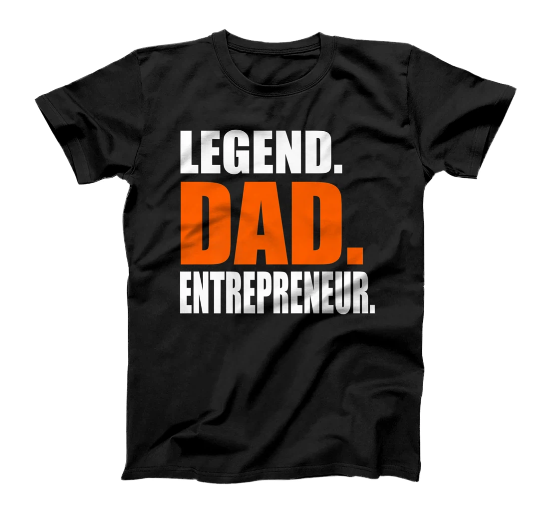 Mens Merchpole: Legend Dad Entrepreneur Father's Day Father Premium T-Shirt