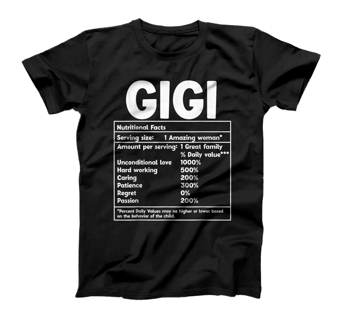 Gigi Nutritional Facts Funny Mother Day T-Shirt