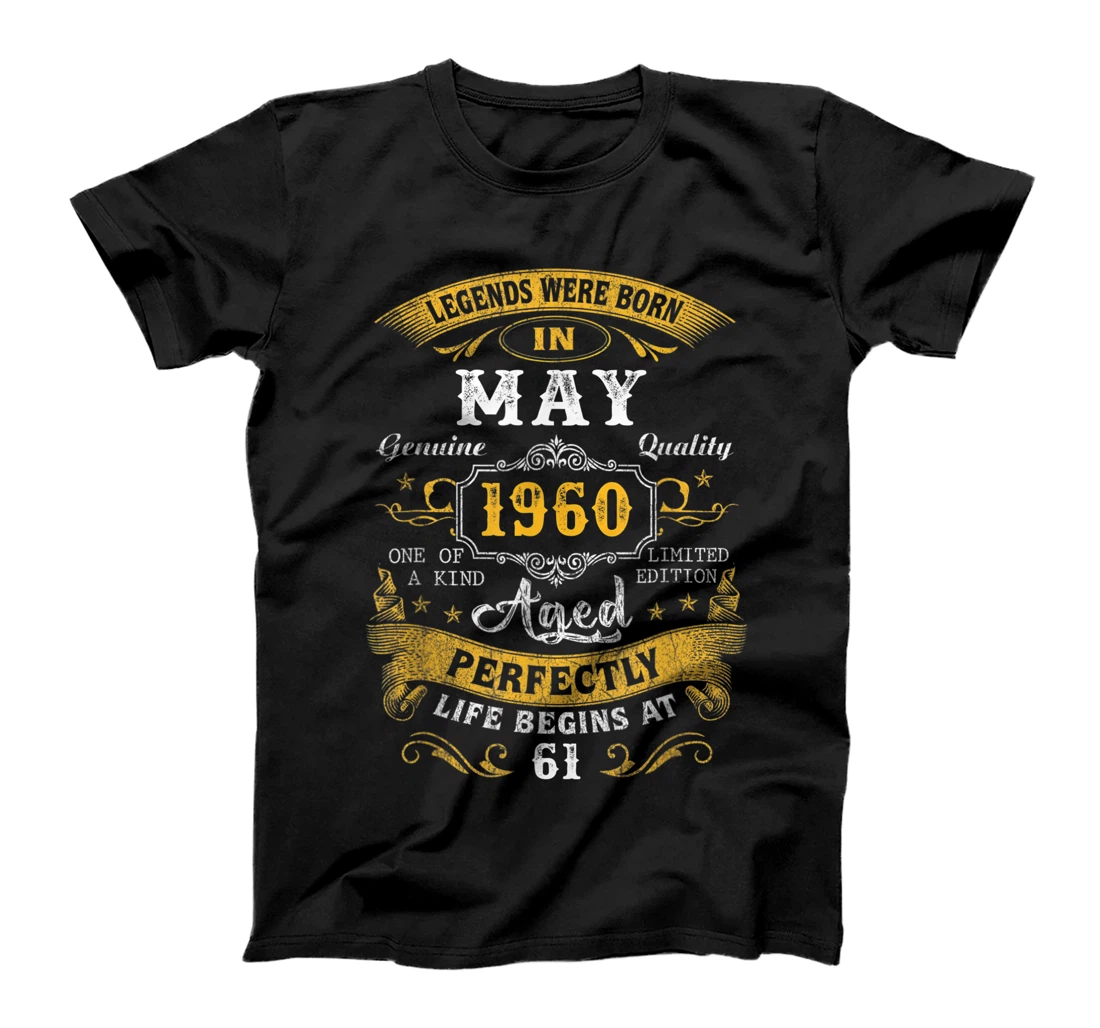 Legends Born In May 1960 61st Birthday Gift 61 Years Old T-Shirt