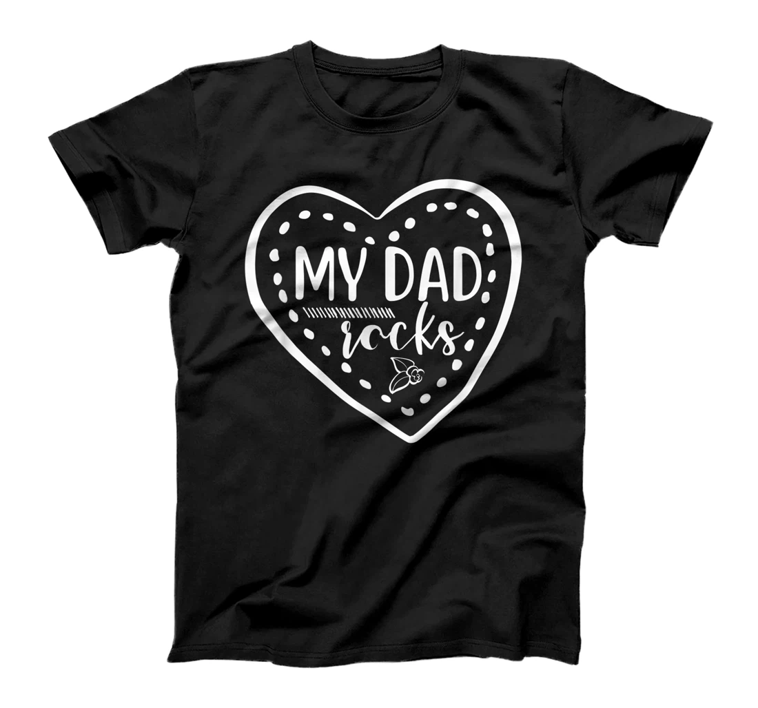 My Dad Rocks Happy Father's Day T-Shirt