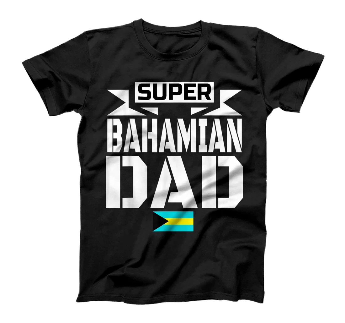 Mens Flagcastle: Super Bahamian Dad Father's Day Father Bahamas T-Shirt