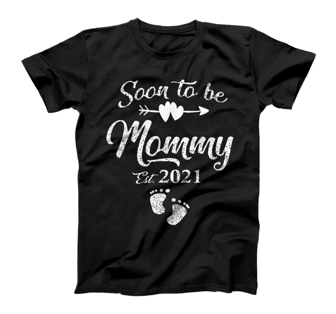 The Mothers Proud Mommy Day Soon To Be For Mom Trending 2021 T-Shirt