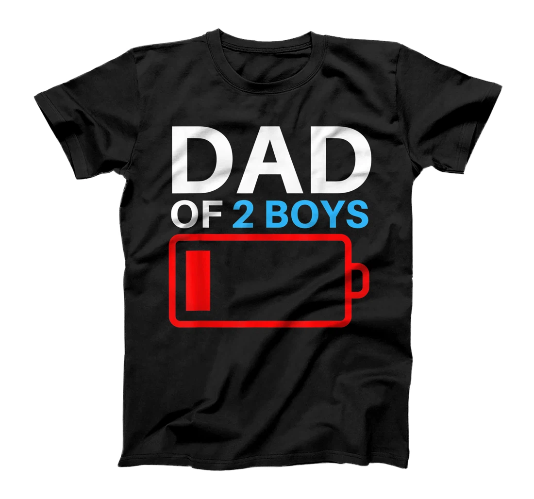 Dad of 2 Boys Fathers Day Gift from Wife Daughter Baby Girl T-Shirt