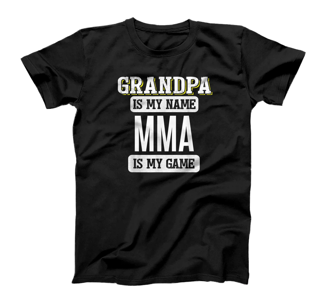 Funny MMA Gift for Grandpa Fathers Day Design T-Shirt