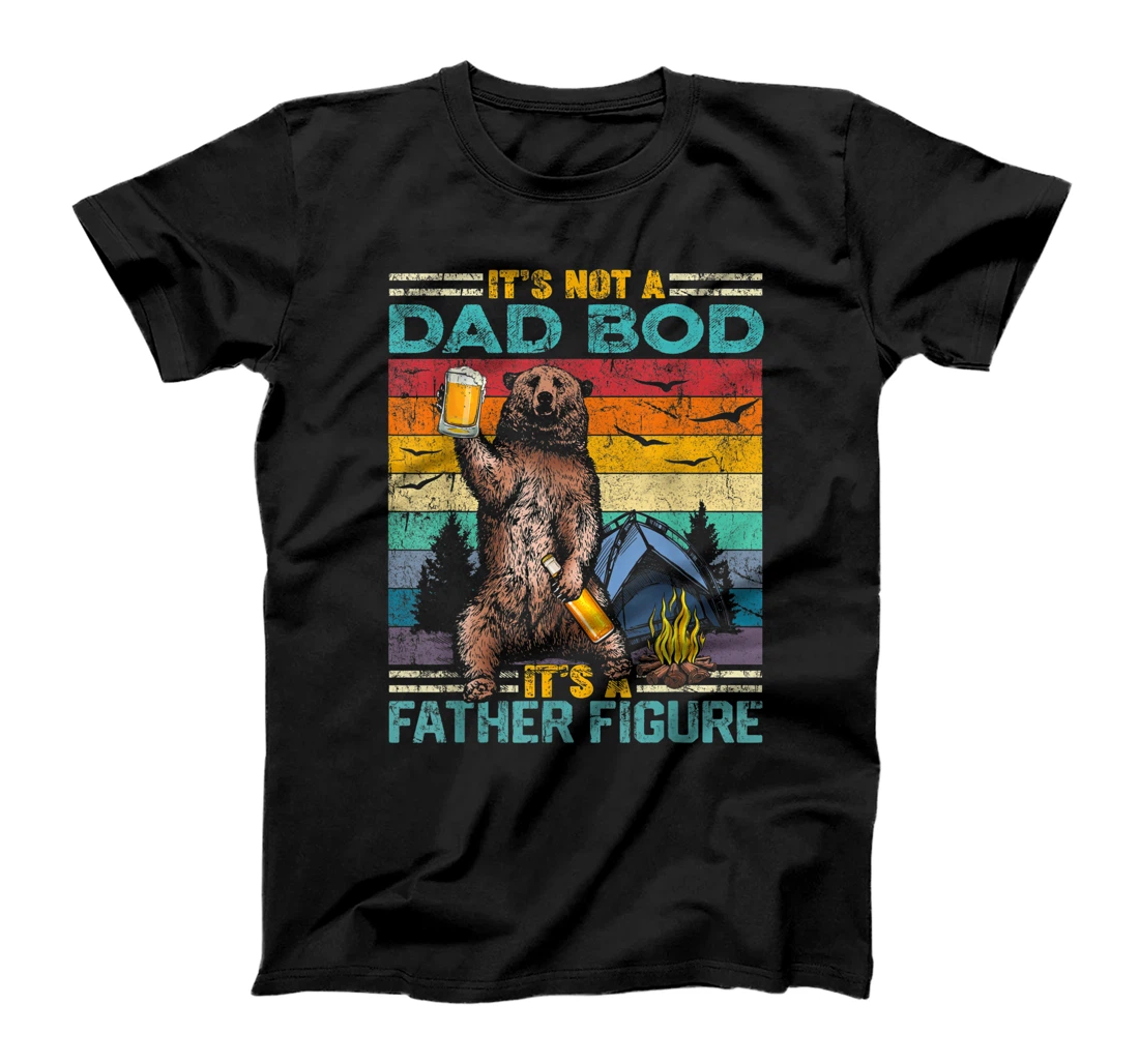 It's Not A Dad Bod It's Father Figure Bear Beer Lover Gift T-Shirt