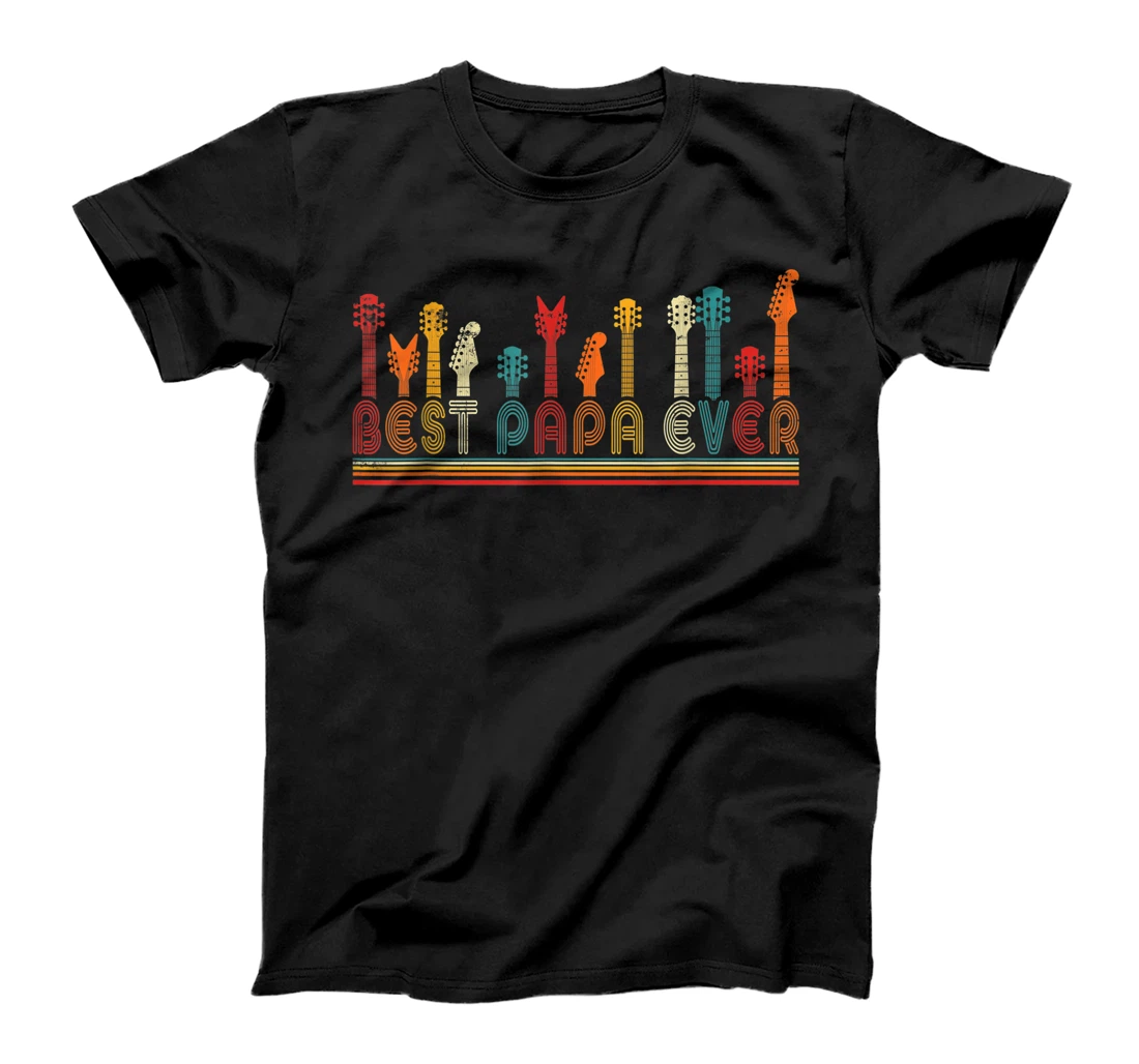 Guitarist Guitar Lover Best Papa Ever Family Father's Day T-Shirt