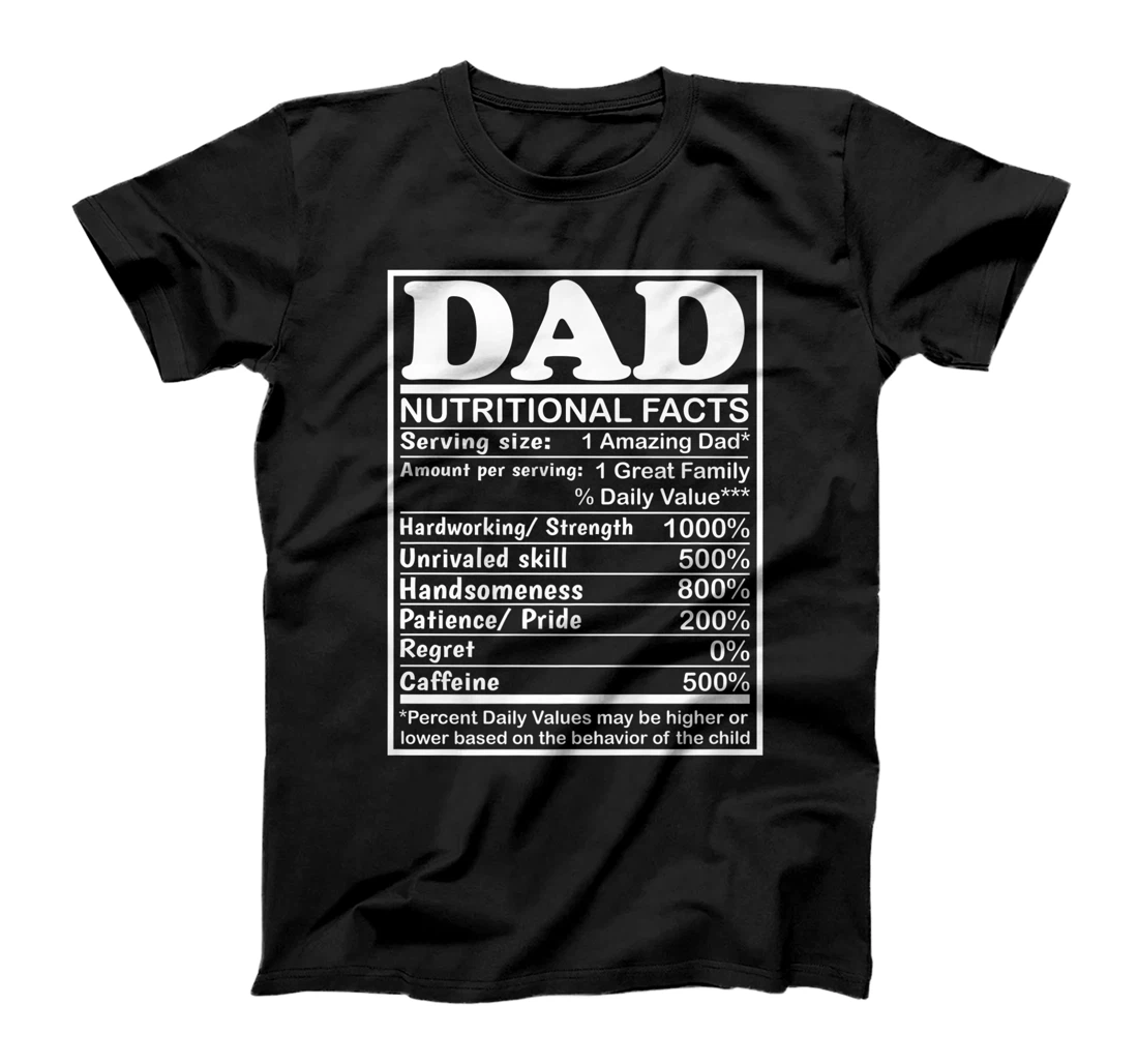 Mens Fathers Day 2021 Dad Nutritional Facts shirt Dad Fathers Day Premium T-Shirt