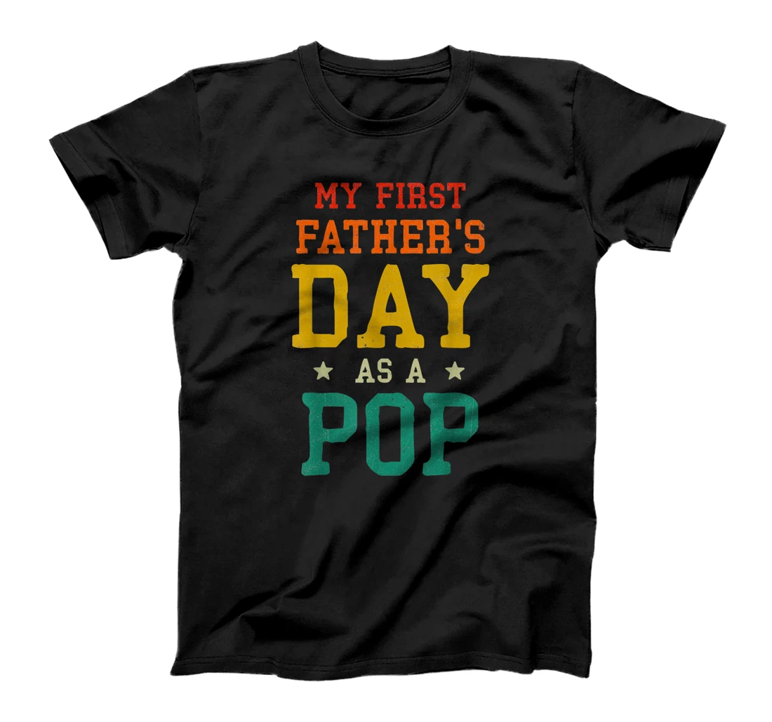 Personalized Mens My First Fathers Day as a Pop Est 2021 First Time Dad T-Shirt