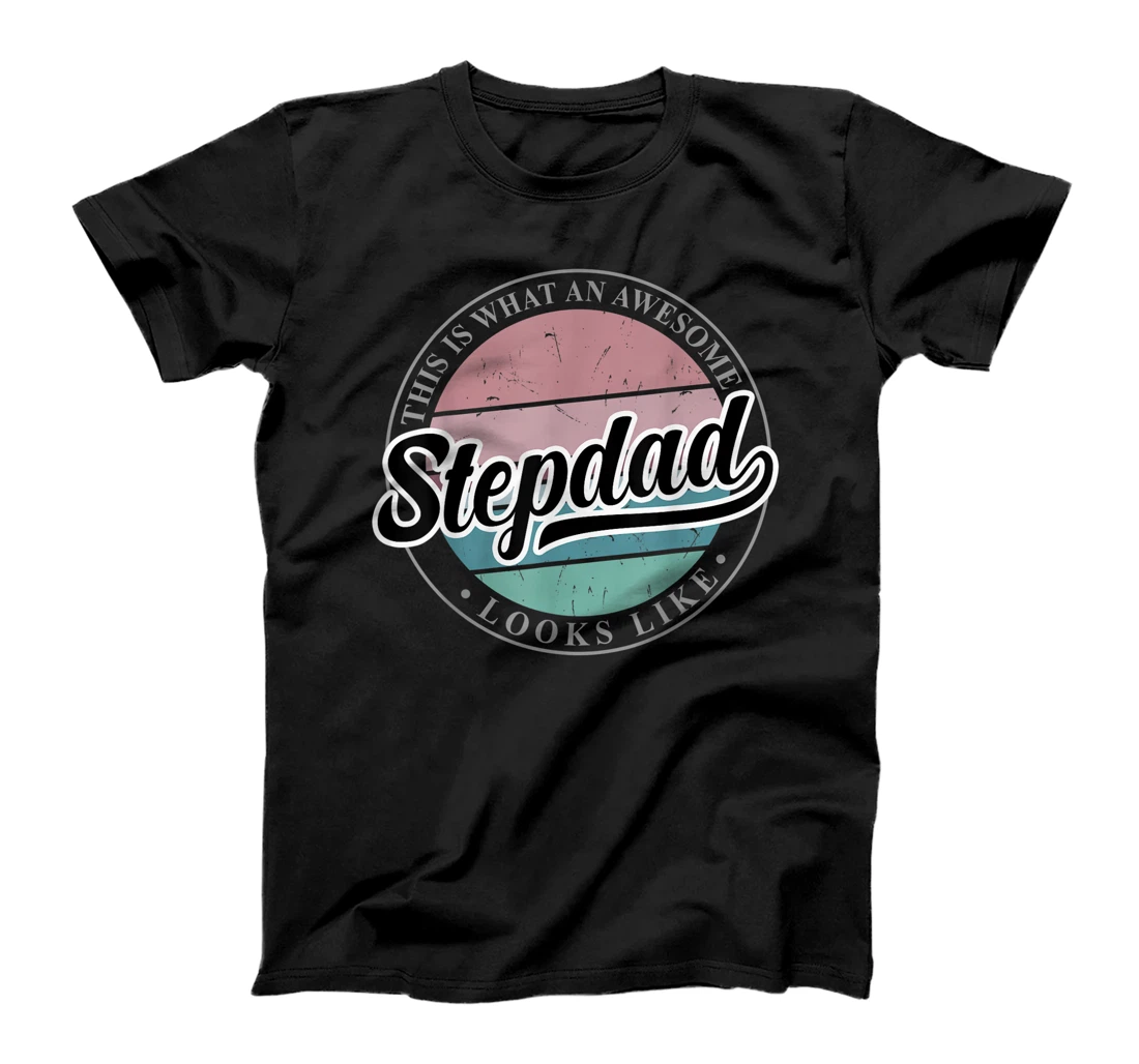 Mens Father's Day Birthday gift for Stepdad Stepfather Dad Papa T-Shirt