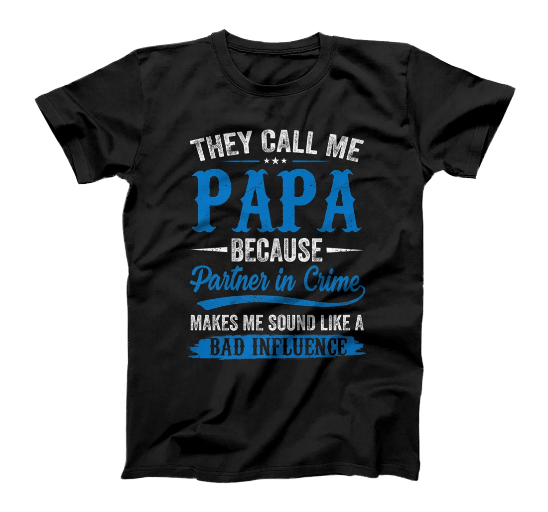 Mens They Call Me Papa Partner In Crime Funny Grandpa Fathers Day Premium T-Shirt