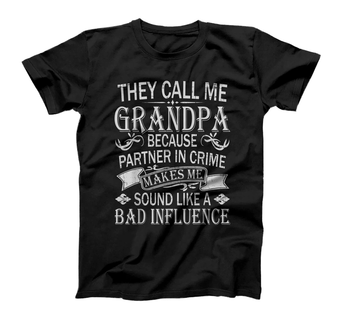 Father's day They Call Me Grandpa Grandfather Gift Men T-Shirt