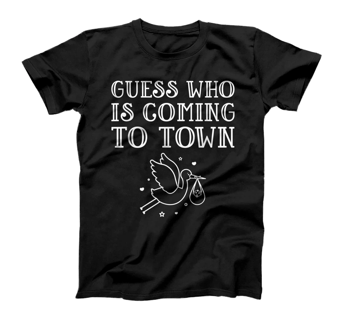 Guess Who Coming To Town Stork Baby Due Birth Announcement T-Shirt