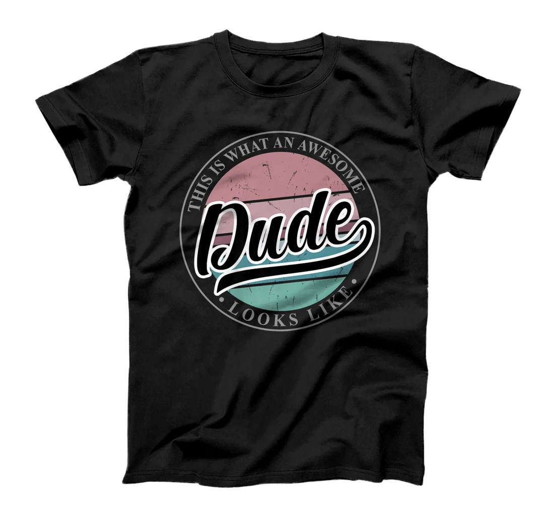 Mens Father's Day Birthday gift for Dude Dad Daddy or Papa Premium T-Shirt