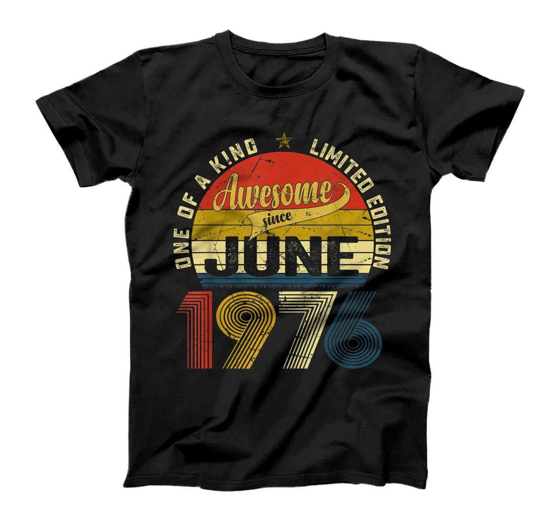 45th Birthday Decorations June 1976 Men Women 45 Years Old T-Shirt