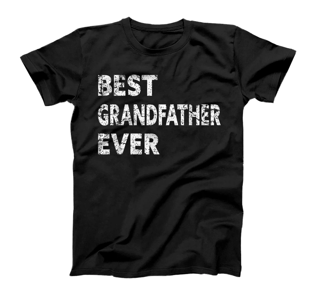 Vintage Best Grandfather Ever Grandfather Funny Fathers Day T-Shirt