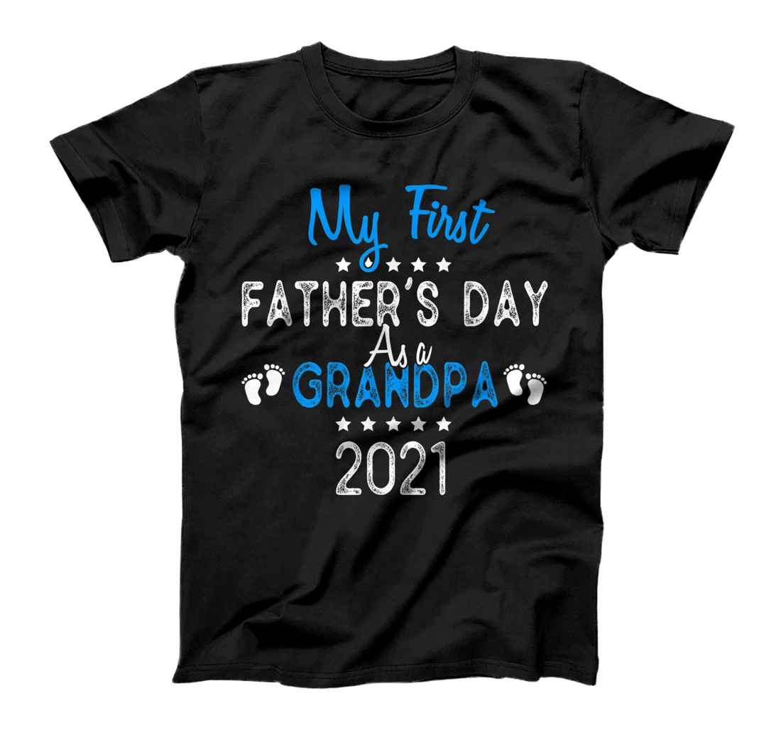 Mens My First Father's Day As A Grandpa 2021 T-Shirt