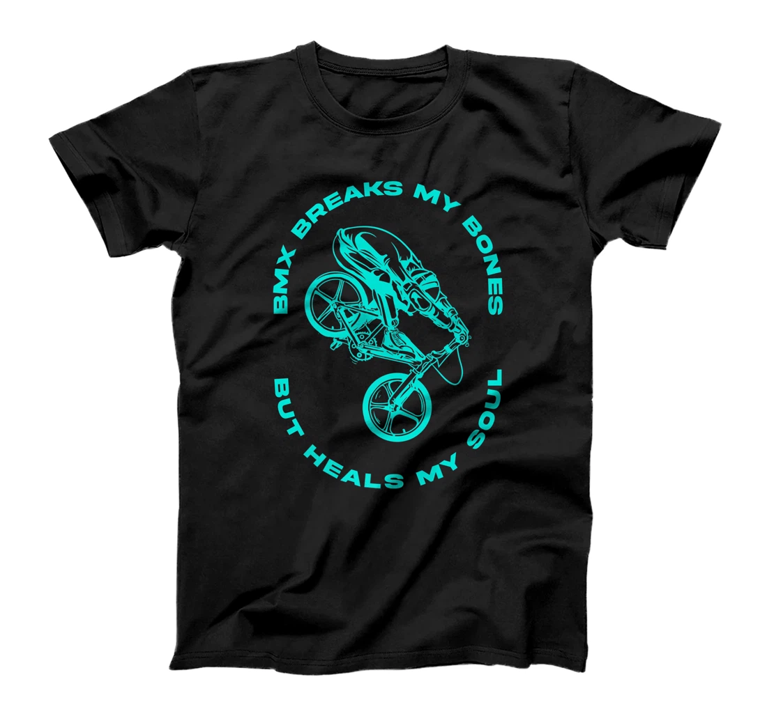 BMX Breaks My Bones But Heals My Soul Stunt Backflip Premium T-Shirt