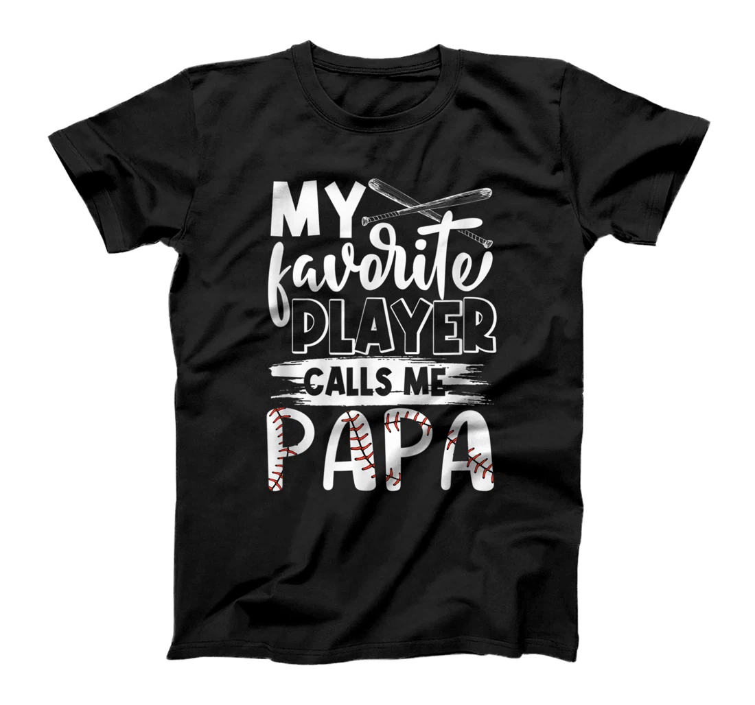 Personalized My Favorite Player Calls Me Papa Baseball Softball Lover T-Shirt