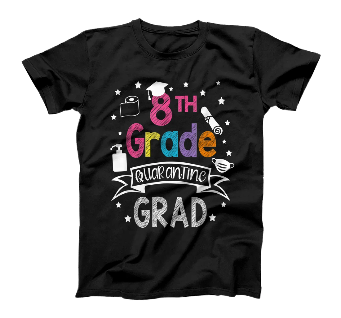 Personalized 8Th Grade Graduation Quarantine Gifts Senior 2021 Graduate T-Shirt