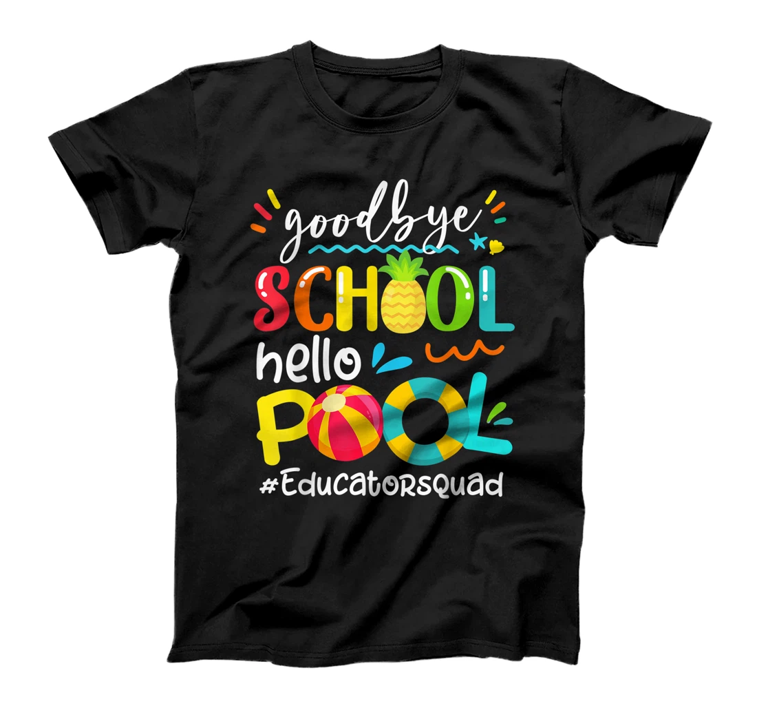 Personalized Bye Bye School Hello Pool Educator Summer Pineapple T-Shirt