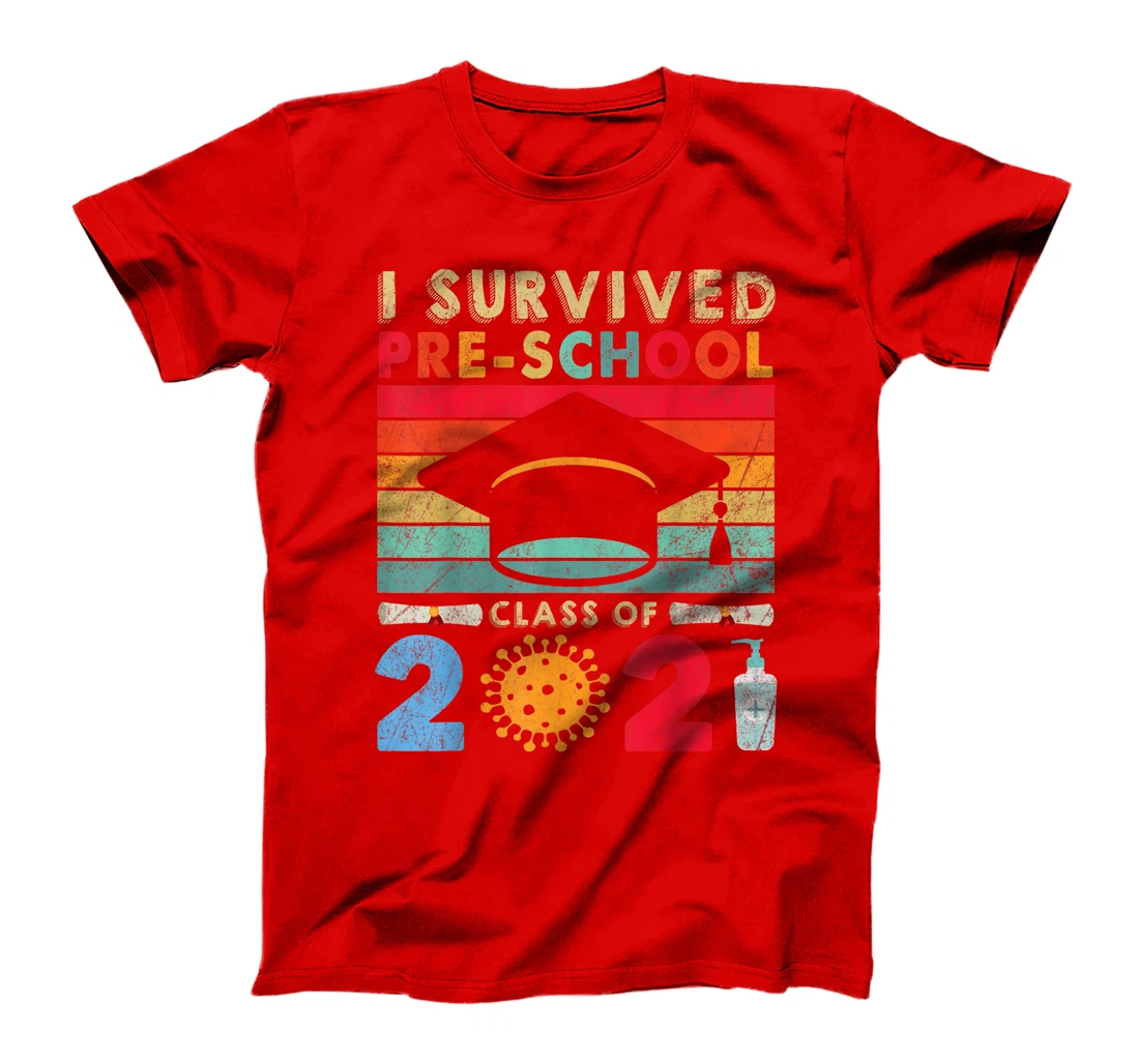 Pre-school Graduation I Survived Pre-school Class 2021 T-Shirt