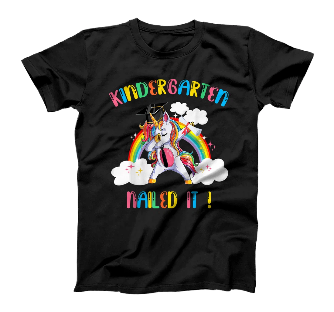 Dabbing Kindergarten Unicorn Graduation Class 2021 Nailed It T-Shirt, Kid T-Shirt and Women T-Shirt