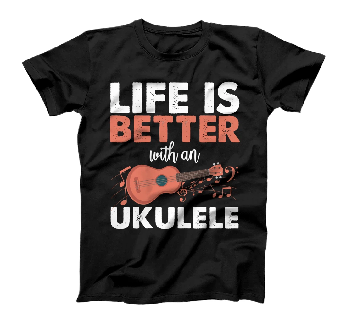 Personalized Life Is Better With An Ukulele Uke Hawaii Musician Acoustic T-Shirt