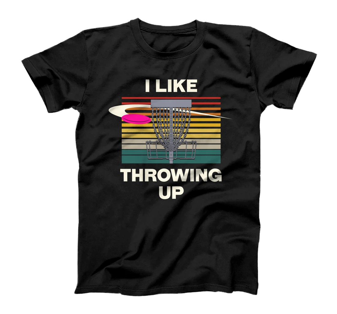 I Like Throwing Up Disc Golf Sports Disc Golfer T-Shirt