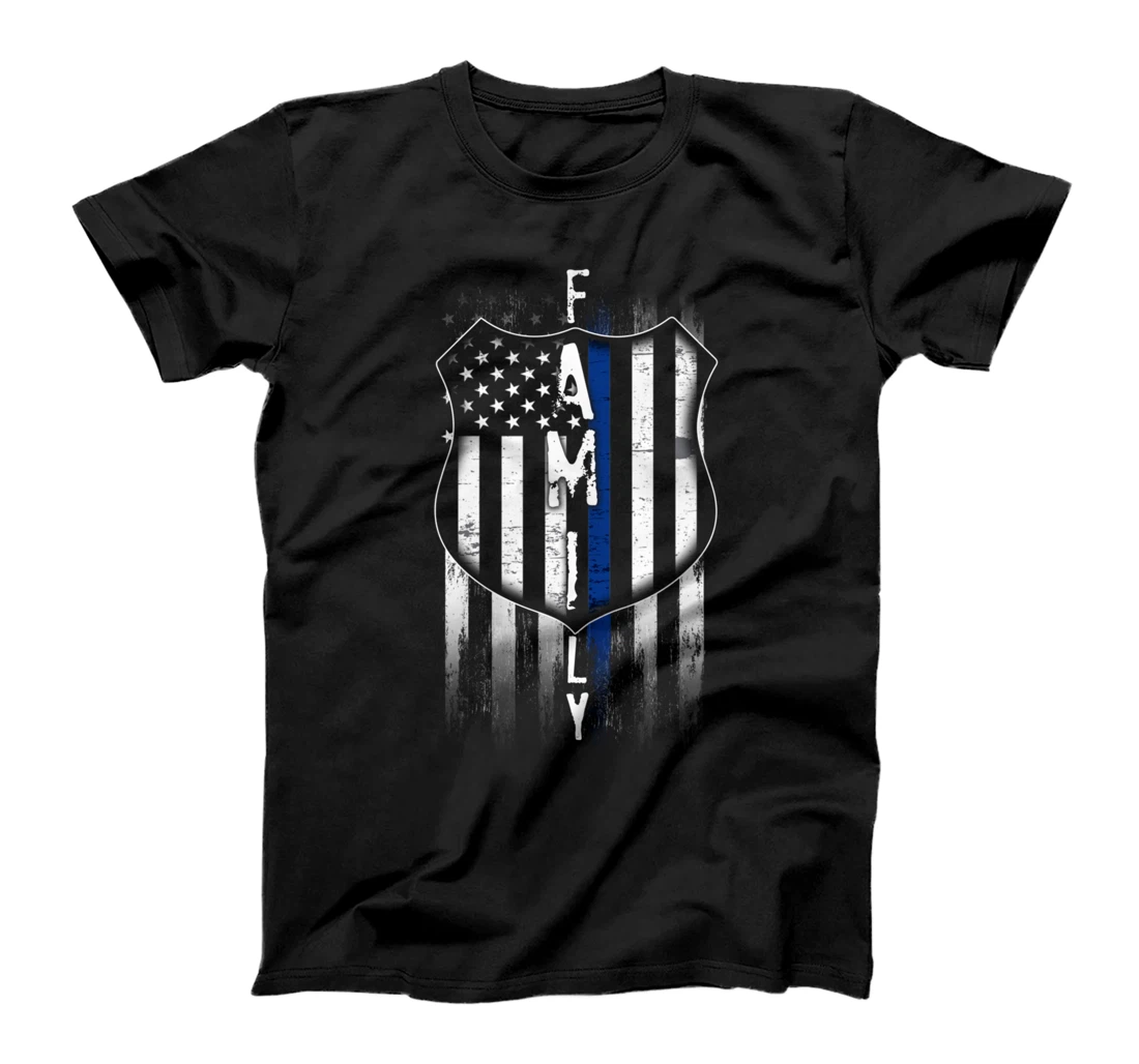 Family - American Law Enforcement Police Pride Gift T-Shirt