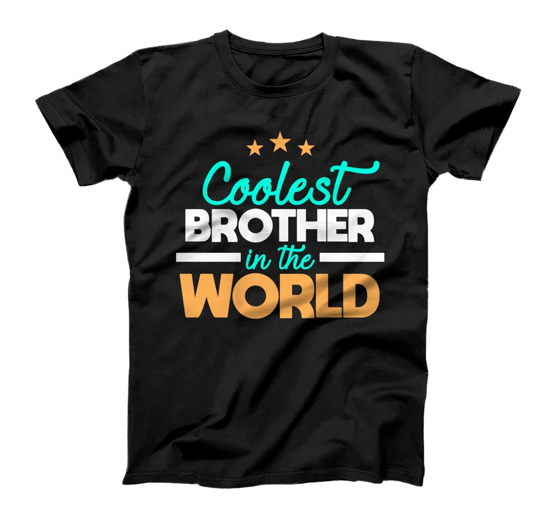 Coolest Brother In The World Family T-Shirt