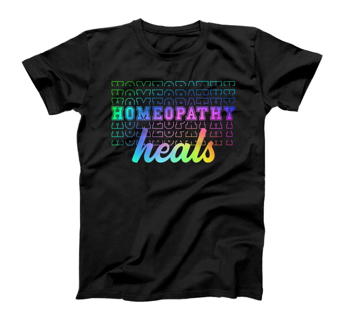 Homeopathy Heals Design T-Shirt