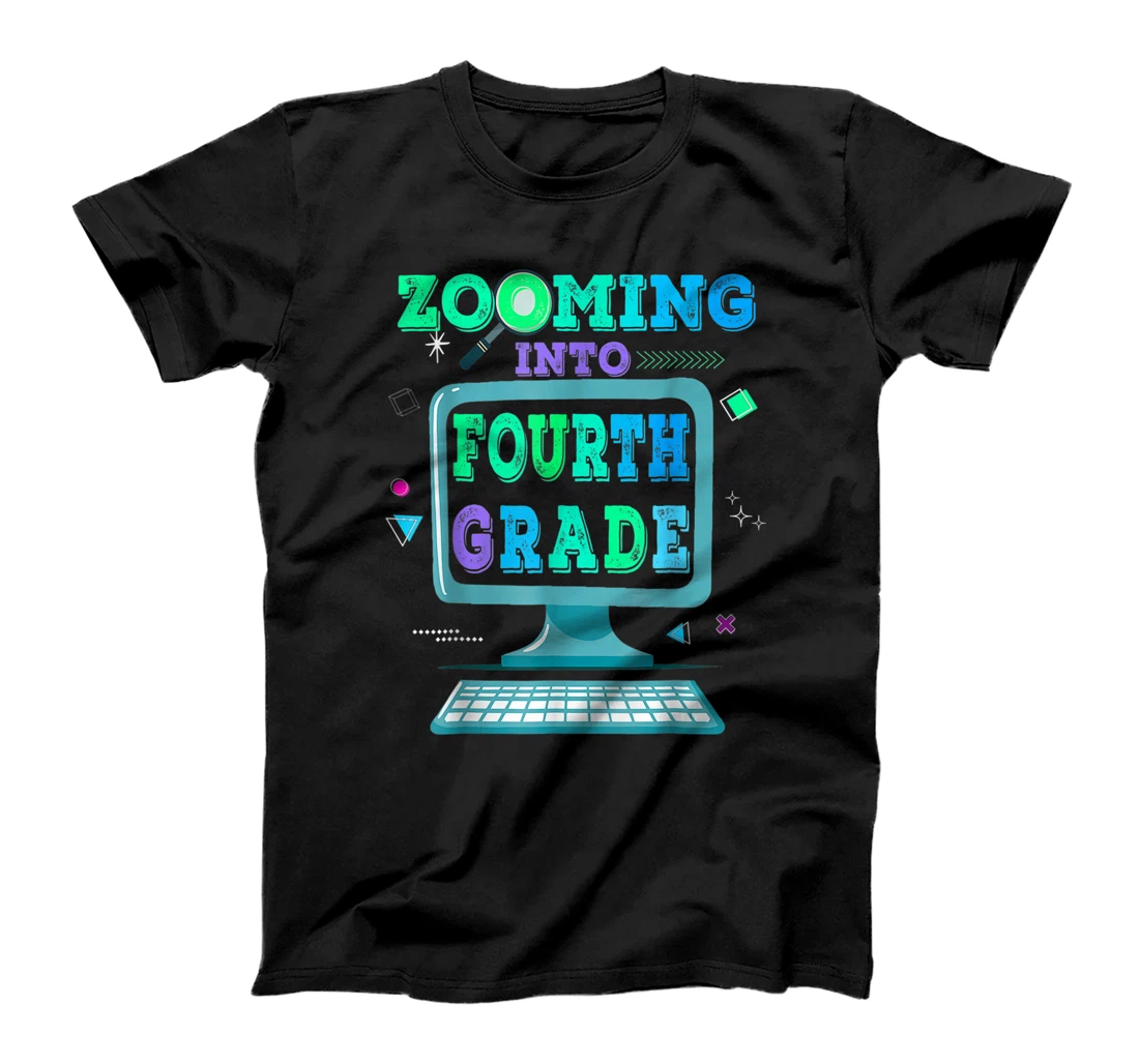 Zooming Into 4th Fourth Grade Virtual Back to School Gift T-Shirt, Kid T-Shirt and Women T-Shirt