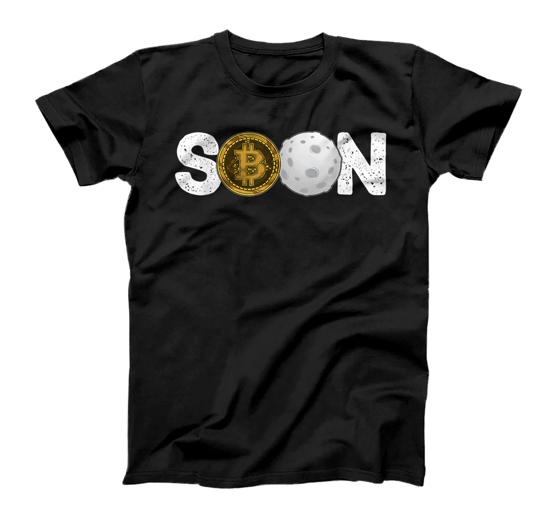 Personalized Bitcoin Cryptocurrency "SOON" Crypto To Moon HODL Funny T-Shirt, Women T-Shirt