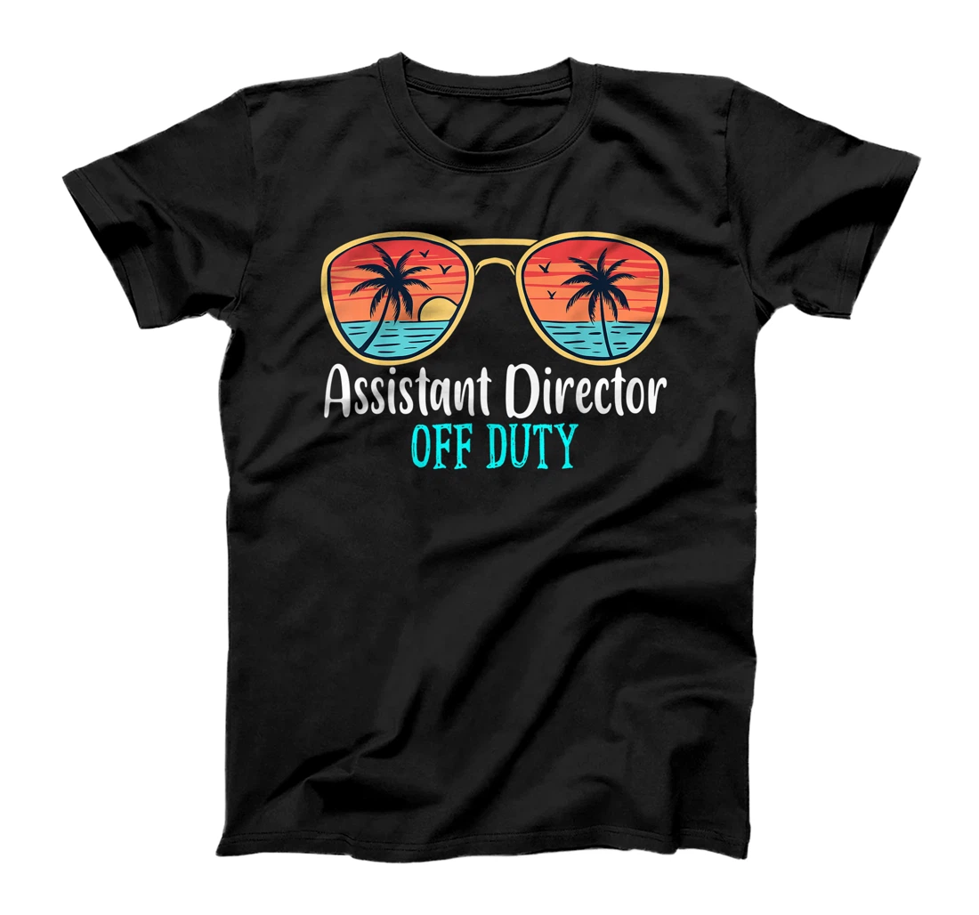 Personalized Assistant Director Off Duty Happy Last Day Of School Summer T-Shirt, Women T-Shirt