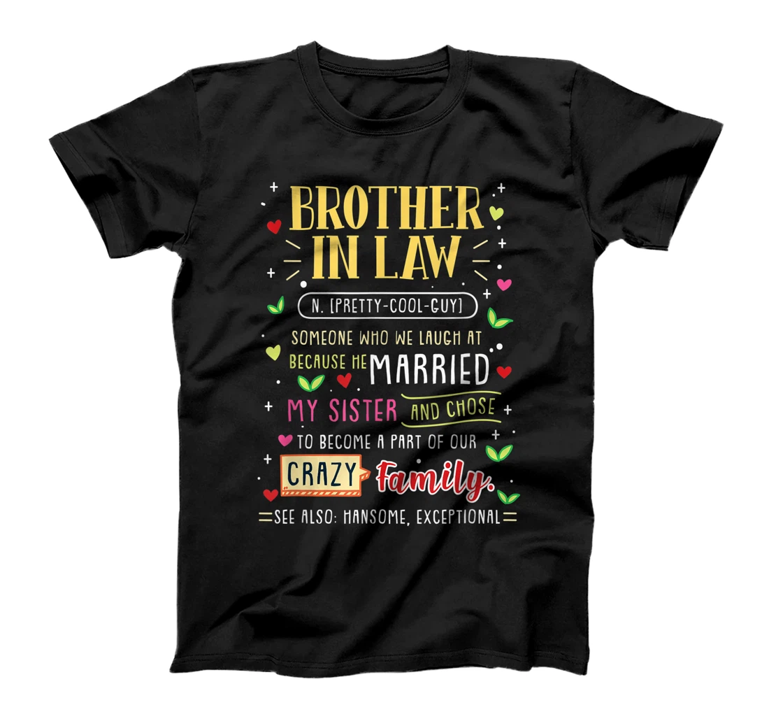 Personalized Mens Funny Brother In Law T-Shirt