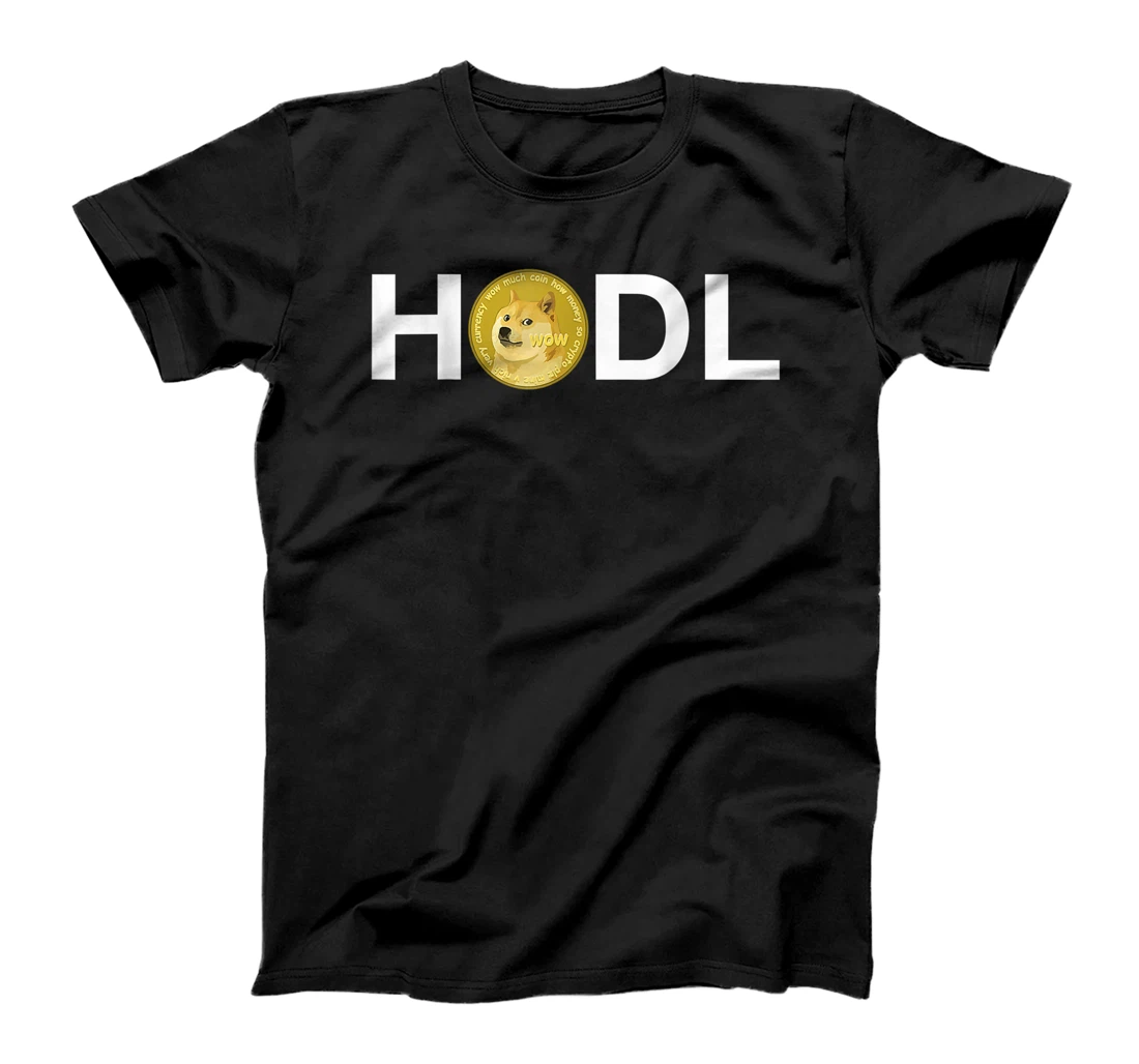 Personalized Dogecoin HODL Shirt For Men, For Women HODL Dogecoin Tee T-Shirt, Women T-Shirt