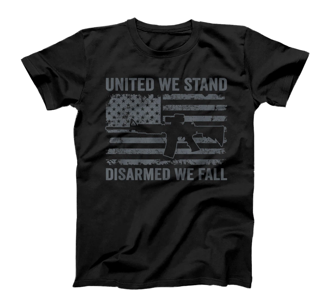 United We Stand Disarmed We Fall - USA Pro Gun Rights Flag T-Shirt, Women T-Shirt