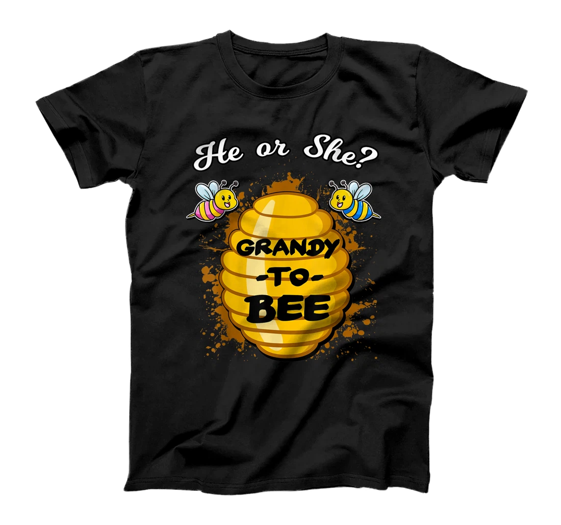 He Or She Grandy To Bee Gender Baby Reveal Announcement T-Shirt, Kid T-Shirt and Women T-Shirt