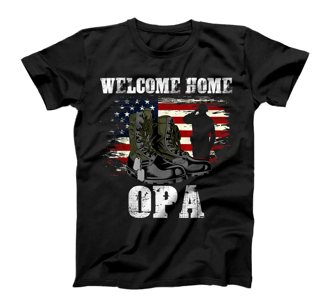 Welcome Home Opa Military Homecoming Family Reunion T-Shirt, Kid T-Shirt and Women T-Shirt