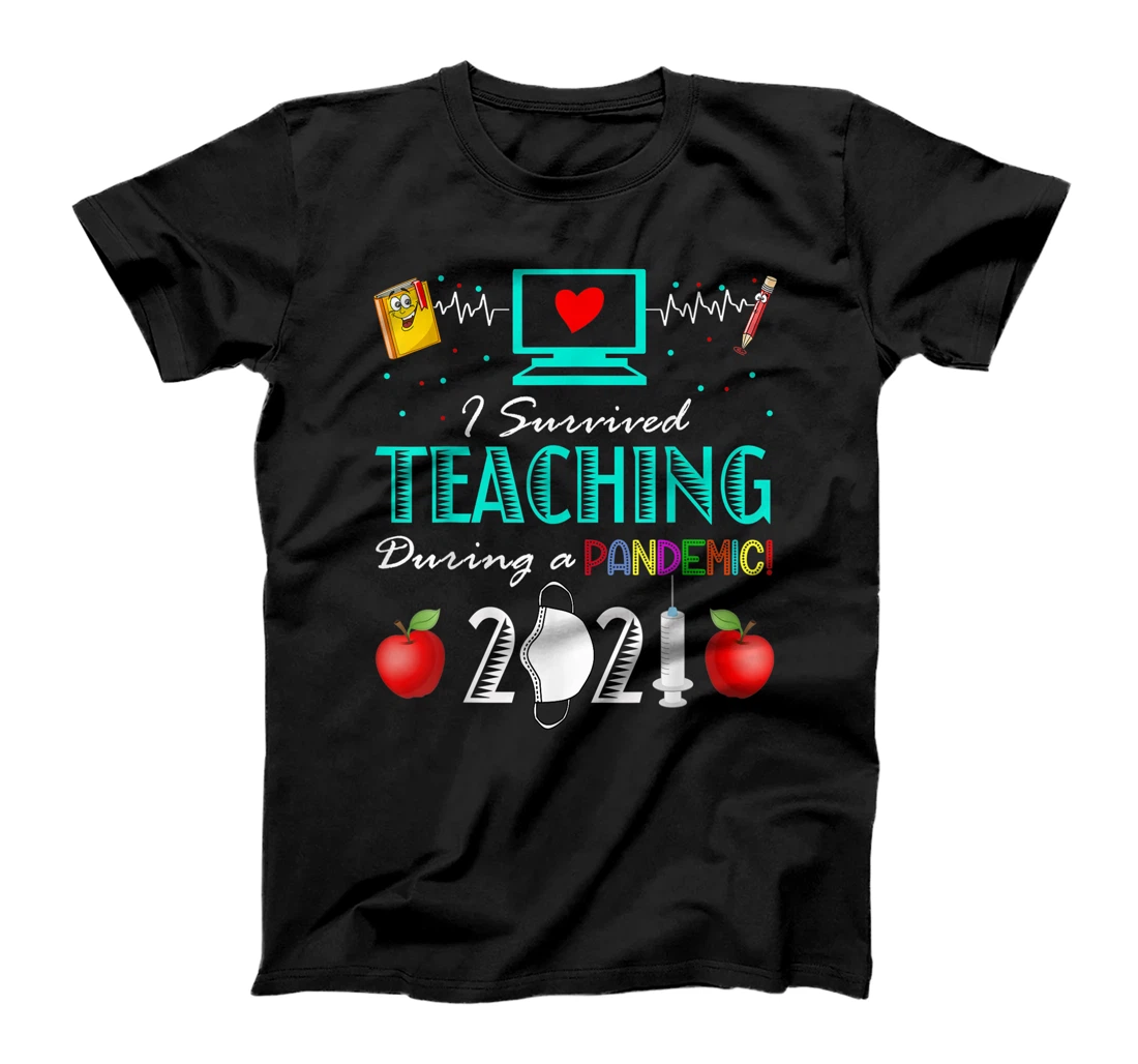 Personalized I Survived Teaching During A Pandemic 2021 Funny T-Shirt, Women T-Shirt