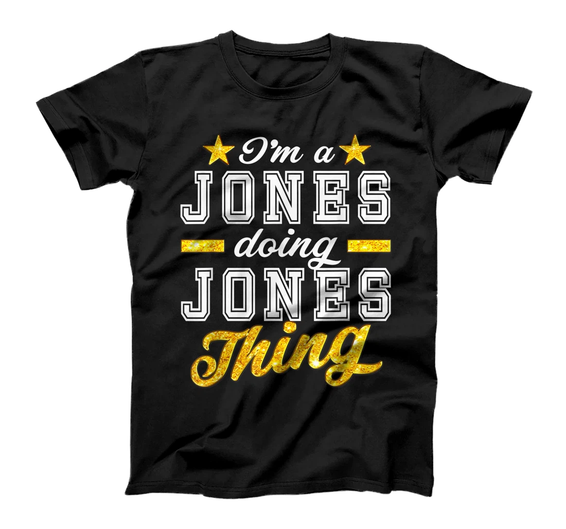 Family Jones Reunion - Jones Family T-Shirt, Kid T-Shirt and Women T-Shirt