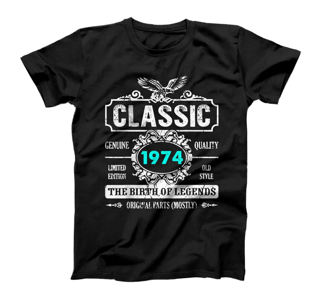 Personalized The Birth Of Legends 1974 - Classic Design 47 Years Old T-Shirt, Women T-Shirt