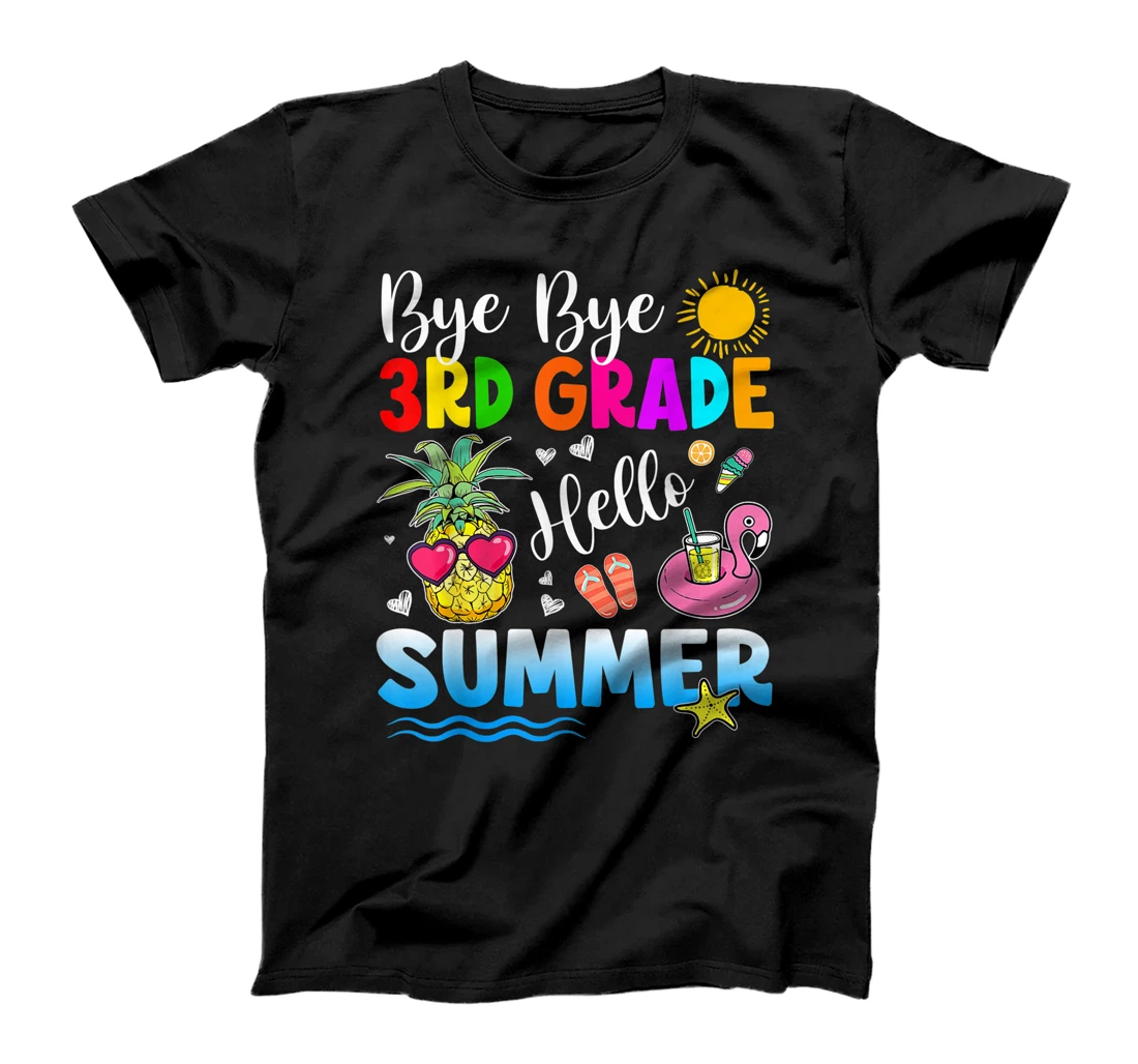 Personalized Bye Bye 3rd Grade Hello Summer Outfit Last Day Of School T-Shirt, Kid T-Shirt and Women T-Shirt