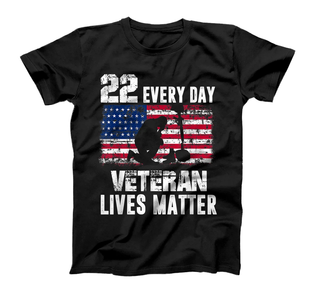 22 Every Day Veteran Lives Matter Veterans Day 4th of July T-Shirt, Women T-Shirt