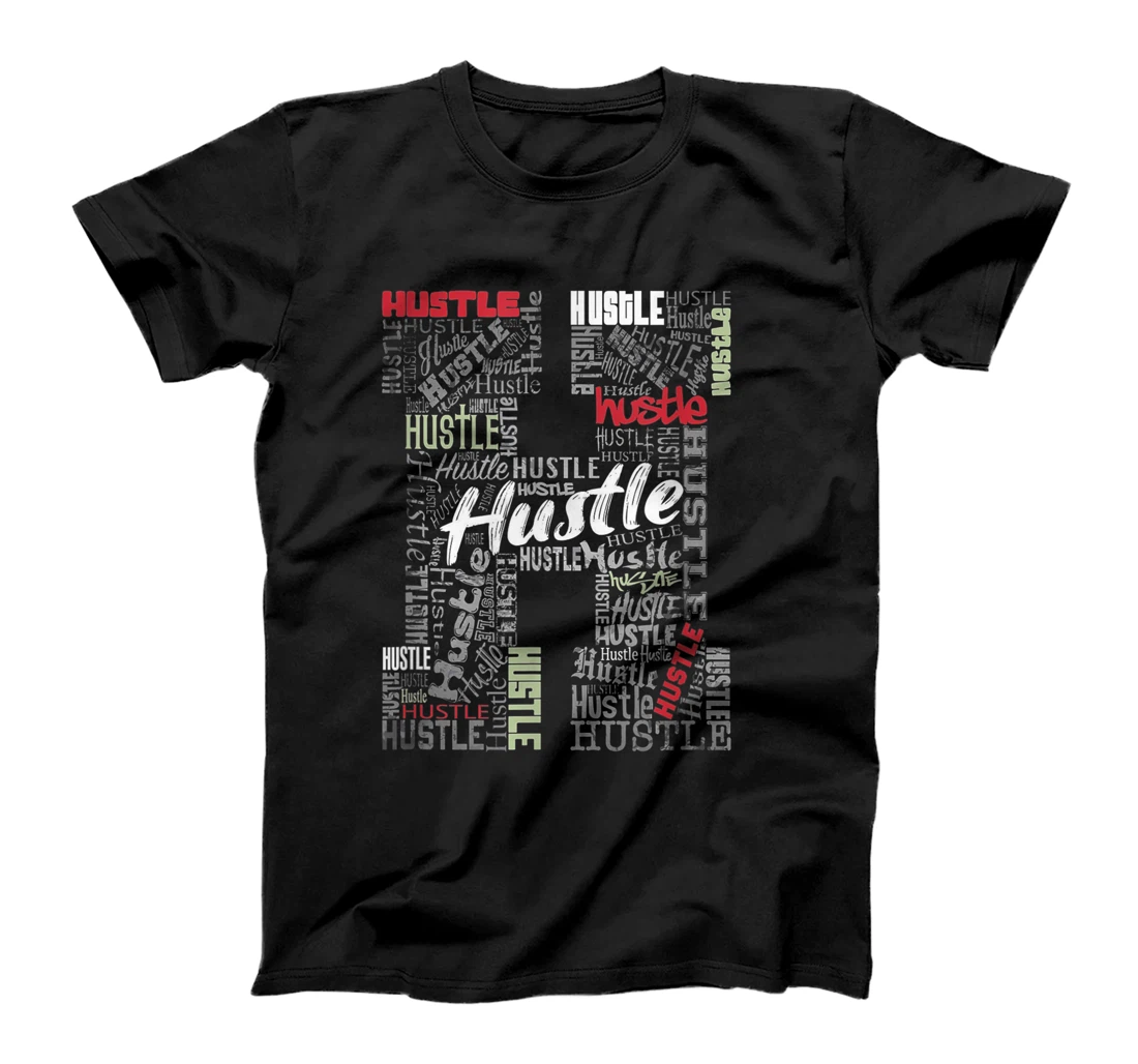 Hustle Designer tshirt T-Shirt, Women T-Shirt