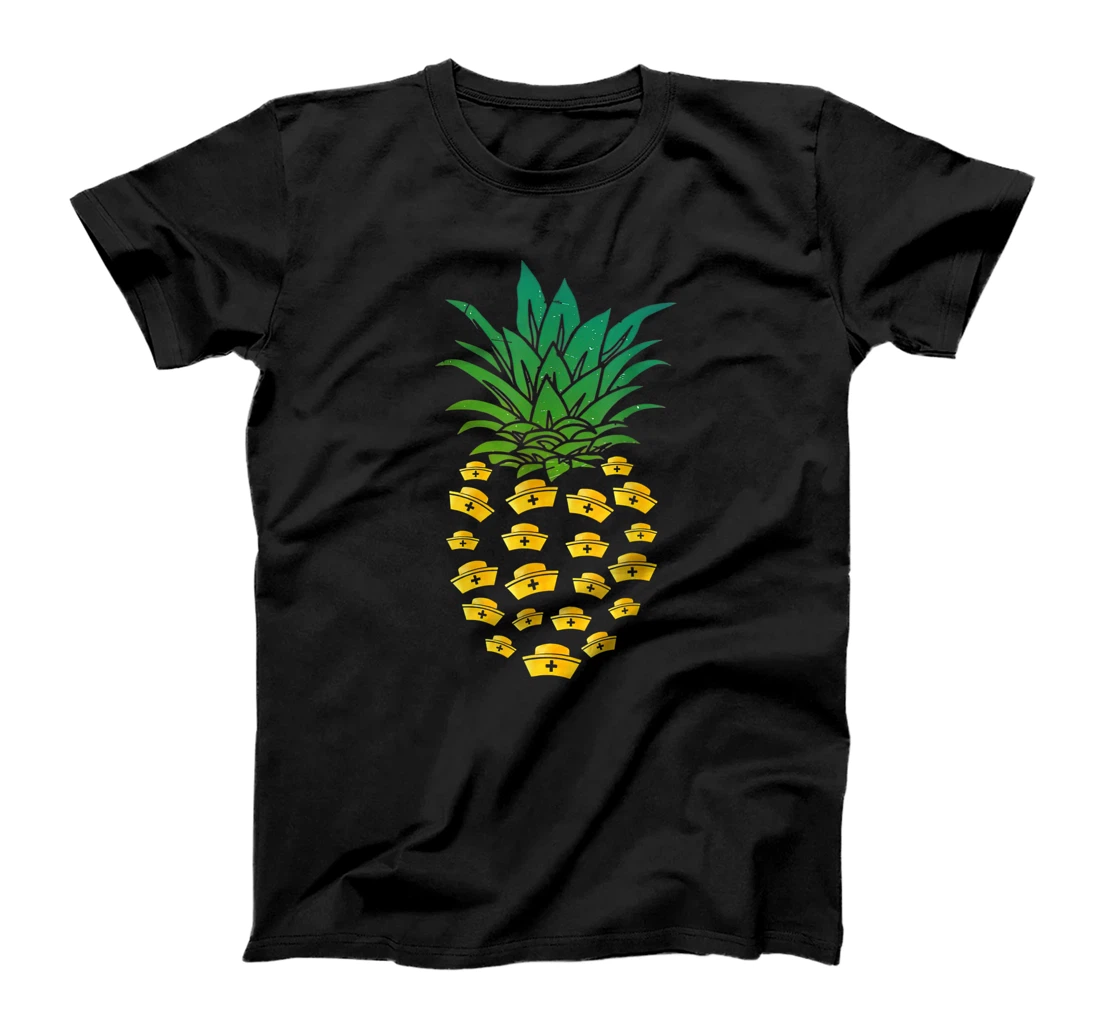 Pineapple Nurse, Funny Pineapple Nurse, Nurse Lover T-Shirt, Women T-Shirt