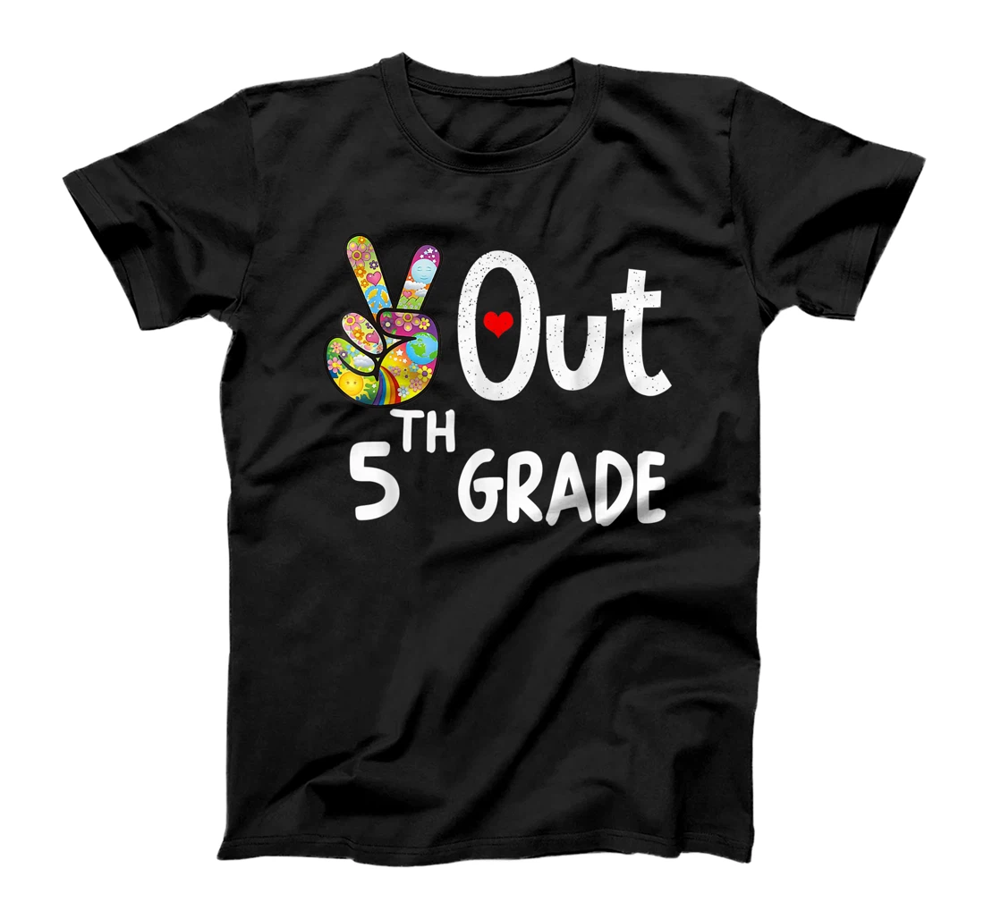 Peace Out 5th Grade Shirt Graduate Here I Come Middle school T-Shirt, Kid T-Shirt and Women T-Shirt