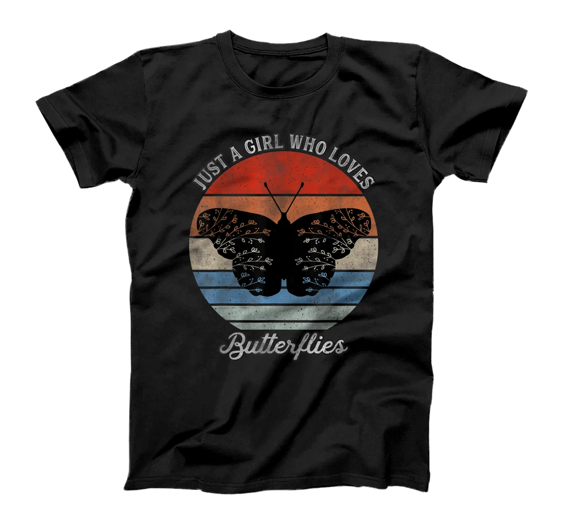 Butterfly Tshirt, Just A Girl Who Loves Butterflies T-Shirt, Kid T-Shirt and Women T-Shirt