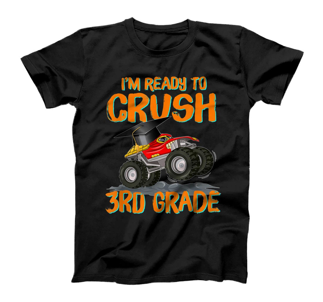 Personalized I'm Ready To Crush 3rd Grade Monster Truck Back To School T-Shirt, Kid T-Shirt and Women T-Shirt