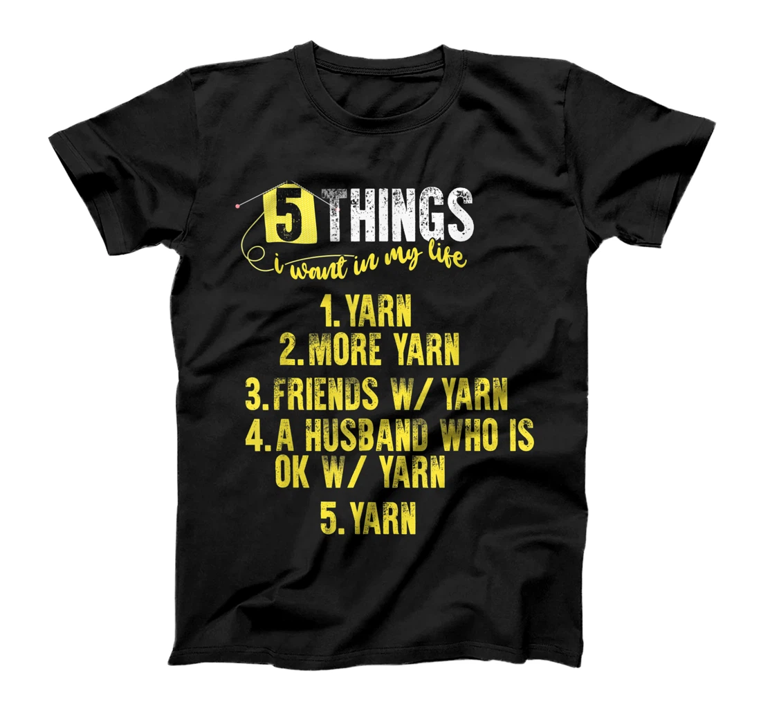 5 Things Crochet Yarn - Crocheting Needle Idea T-Shirt, Women T-Shirt